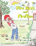 Cole, Cheryl - Fire Ants and Fireflies