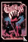 Kraus, Daniel - The Cemeterians : The Complete Series