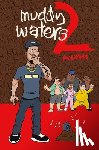 Redman, Katzner, Ben - Redman's Muddy Waters Too