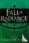 Peel, Blake Arthur - Ranger's Oath (Fall of Radiance, Book 1)