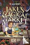 Mathews, J.R. - Jake's Magical Market, Book 1