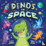 Matthews, Ashley - Dinos in Space (Picture Book)