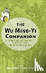  - The Wu Ming-Yi Companion