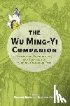  - The Wu Ming-Yi Companion