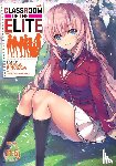 Kinugasa, Syougo - Classroom of the Elite (Light Novel) Vol. 11.5