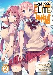Kinugasa, Syougo - Classroom of the Elite (Manga) Vol. 2