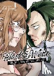 Jiang, Sal - Black and White: Tough Love at the Office Vol. 1