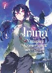 Makino, Keisuke - Irina: The Vampire Cosmonaut (Light Novel) Vol. 1