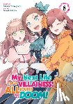 Yamaguchi, Satoru - My Next Life as a Villainess: All Routes Lead to Doom! (Manga) Vol. 8