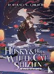 Rou Bao Bu Chi Rou - The Husky and His White Cat Shizun: Erha He Ta De Bai Mao Shizun (Novel) Vol. 3