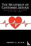 Davis, Robert C - The Heartbeat of Customer Service