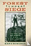 Schenck, Rand - Forest Under Siege