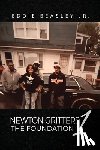 Beasley, Eddie - Newton Gritters 1: The Foundation