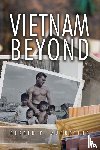Augustine, Gerald E. - Vietnam Beyond