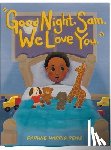 Dews, Daphne Harris - "Good Night, Sam. We Love You."