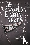 Joyce, Sabine - Around the World in Eighty Years