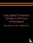 Spinzia, Raymond E., Spinzia, Judith A. - Long Island's Prominent Families in the Town of Hempstead