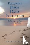 Miller, Karen - Following Jesus' Daily Footsteps