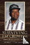 Garrett, Lafayette Tom - Surviving Jim Crowism