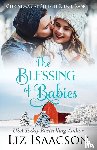 Isaacson, Liz - The Blessing of Babies