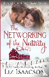 Isaacson, Liz - The Networking of the Nativity