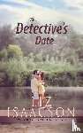Isaacson, Liz - The Detective's Date