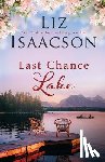 Isaacson, Liz - Last Chance Lake