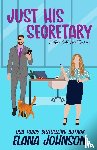 Johnson, Elana - Just His Secretary