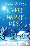 Johnson, Elana - A Very Merry Mess