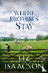 Isaacson, Liz - Where Promises Stay