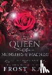 Kay, Frost - Queen of Monsters and Madness