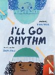Webb, Justin - I'll Go Rhythm
