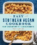 Gardner, Troy - Easy Southern Vegan Cookbook