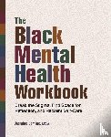 Lamitte, Jasmine - The Black Mental Health Workbook