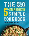Young, Karen Lee - The Big 5-Ingredient Simple Cookbook