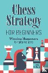 Martin, Jessica Era - Chess Strategy for Beginners