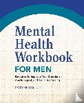 Khalili David - Mental Health Workbook for Men