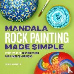 Schauer, Carla - Mandala Rock Painting Made Simple