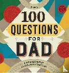 Bogle, Jeff - 100 Questions for Dad