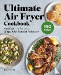 Yonash, Jamie - Ultimate Air Fryer Cookbook