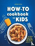 Polanco, Nancy - How-To Cookbook for Kids