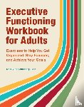 Grossberg, Blythe - Executive Functioning Workbook for Adults