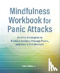 Maher, Lauren - MINDFULNESS WORKBK FOR PANIC A