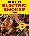West, Bill - The Complete Electric Smoker Cookbook