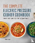 Greazel, Kristen - The Complete Electric Pressure Cooker Cookbook