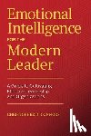 Connors, Christopher D. - Emotional Intelligence for the Modern Leader: A Guide to Cultivating Effective Leadership and Organizations