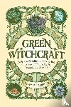 Vanderbeck, Paige - Green Witchcraft