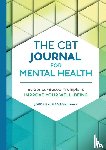 Madison, Jordan A. - The CBT Journal for Mental Health