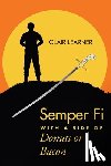 Learner, Clair - Semper Fi with a Side of Donuts or Bacon