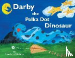 Glickman, Constance - Darby the Polka Dot Dinosaur